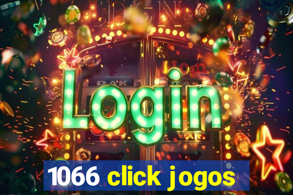 1066 click jogos